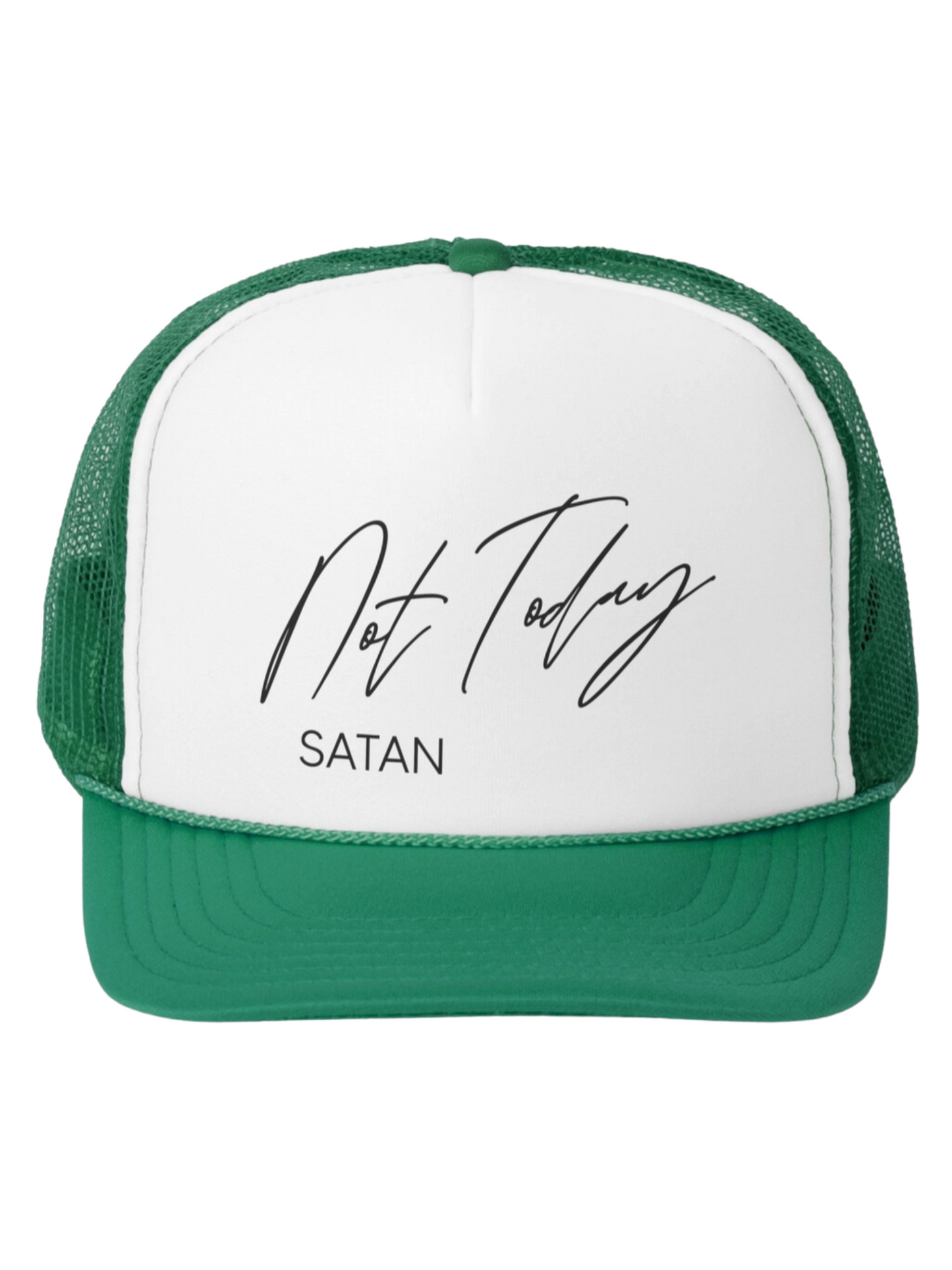 Not Today Satan Trucker Hat