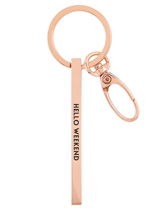Hello Weekend Bar Keychain